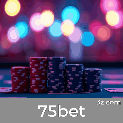 75bet: Plataforma Precisa e Completa de Apostas Esportivas